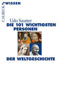 Sautter |  Die 101 wichtigsten Personen der Weltgeschichte | Buch |  Sack Fachmedien