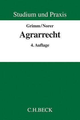 Grimm / Norer | Agrarrecht | Buch | 978-3-406-67988-9 | sack.de