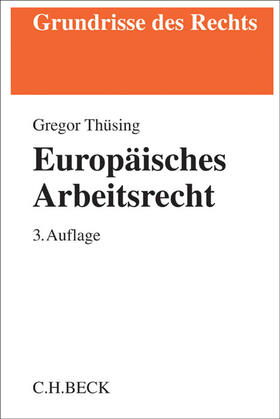 Thüsing | Thüsing, G: Europäisches Arbeitsrecht | Buch | sack.de