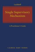 Lackhoff |  Single Supervisory Mechanism  | Buch |  Sack Fachmedien