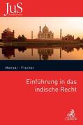 Menski / Fischer |  Einführung in das indische Recht | Buch |  Sack Fachmedien