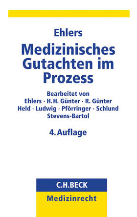 Ehlers | Medizinisches Gutachten im Prozess | Buch | 978-3-406-68039-7 | sack.de