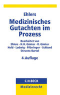 Ehlers |  Medizinisches Gutachten im Prozess | Buch |  Sack Fachmedien
