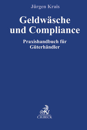 Krais | Geldwäsche und Compliance | Buch | 978-3-406-68095-3 | sack.de
