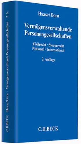 Haase / Dorn | Vermögensverwaltende Personengesellschaften | Buch | 978-3-406-68097-7 | sack.de