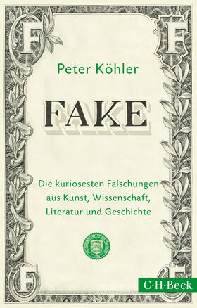 Köhler | FAKE | Buch | 978-3-406-68128-8 | sack.de