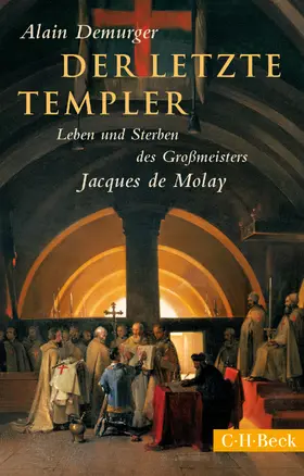 Demurger |  Der letzte Templer | Buch |  Sack Fachmedien