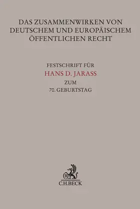 Kment |  Das Zusammenwirken von deutschem und europäischem Öffentlichen Recht | Buch |  Sack Fachmedien