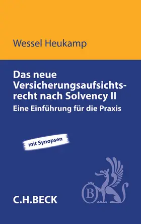 Heukamp |  Das neue Versicherungsaufsichtsrecht nach Solvency II | Buch |  Sack Fachmedien