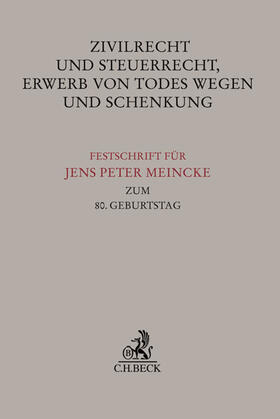 Muscheler / Zimmermann | Zivilrecht und Steuerrecht, Erwerb von Todes wegen und Schenkung | Buch | 978-3-406-68380-0 | sack.de