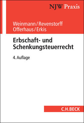 Weinmann / Revenstorff / Offerhaus | Erbschaft- und Schenkungsteuerrecht | Buch | sack.de