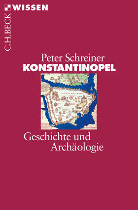 Schreiner | Konstantinopel | Buch | 978-3-406-68420-3 | sack.de