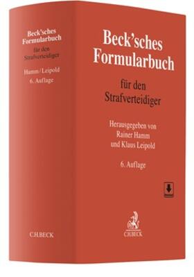 Hamm / Leipold | Beck'sches Formularbuch für den Strafverteidiger | Buch | 978-3-406-68451-7 | sack.de