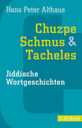 Althaus |  Chuzpe, Schmus & Tacheles | eBook | Sack Fachmedien