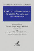 Schneider / Hofmann / Ziller |  ReNEUAL - Musterentwurf für ein EU-Verwaltungsverfahrensrecht | Buch |  Sack Fachmedien