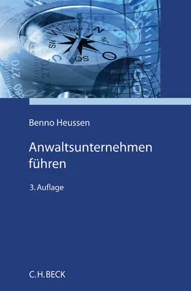 Heussen |  Anwaltsunternehmen führen | Buch |  Sack Fachmedien