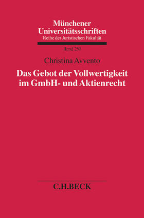 Avvento |  Das Gebot der Vollwertigkeit im GmbH- und Aktienrecht | Buch |  Sack Fachmedien