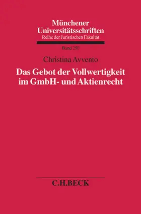 Avvento |  Das Gebot der Vollwertigkeit im GmbH- und Aktienrecht | Buch |  Sack Fachmedien