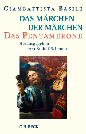 Basile / Schenda |  Das Märchen der Märchen | eBook | Sack Fachmedien