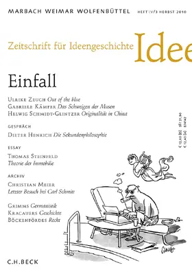 Zeitschrift für Ideengeschichte Heft IV/3 Herbst 2010: Einfall | Buch | 978-3-406-68665-8 | www.sack.de