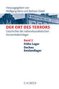 Benz / Distel |  Der Ort des Terrors. Geschichte der nationalsozialistischen Konzentrationslager  Bd. 3: Sachsenhausen, Buchenwald | Buch |  Sack Fachmedien