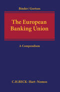 Binder / Gortsos |  The European Banking Union | Buch |  Sack Fachmedien
