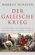 Schauer |  Der Gallische Krieg | Buch |  Sack Fachmedien