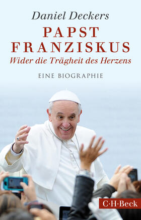 Deckers |  Papst Franziskus | Buch |  Sack Fachmedien