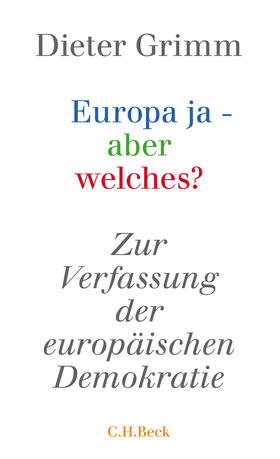Grimm |  Europa ja - aber welches? | eBook | Sack Fachmedien