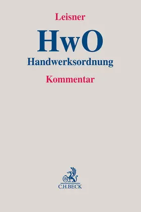 Leisner | Handwerksordnung | Buch | 978-3-406-68894-2 | sack.de