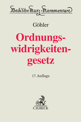 Göhler | Gesetz über Ordnungswidrigkeiten: OWiG | Buch | 978-3-406-68948-2 | sack.de