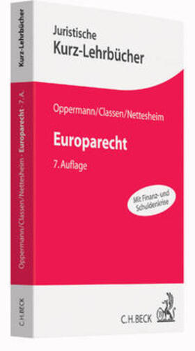 Oppermann / Classen / Nettesheim | Europarecht | Buch | 978-3-406-68992-5 | sack.de