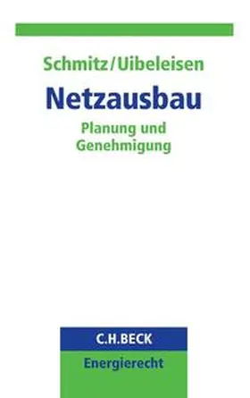 Schmitz / Uibeleisen |  Netzausbau | Buch |  Sack Fachmedien