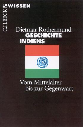 Rothermund | Geschichte Indiens | E-Book | sack.de