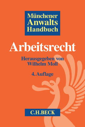 Moll | Münchener Anwaltshandbuch Arbeitsrecht | Buch | 978-3-406-69298-7 | sack.de