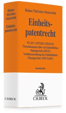 Heinze / McGuire / Osterrieth |  Einheitspatentrecht | Buch |  Sack Fachmedien