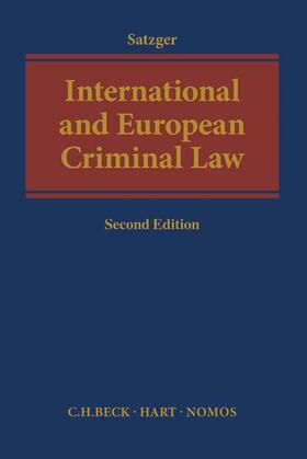Satzger | International and European Criminal Law | Buch | 978-3-406-69475-2 | sack.de