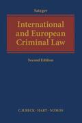 Satzger |  International and European Criminal Law | Buch |  Sack Fachmedien