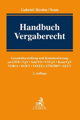 Gabriel / Krohn / Neun | Handbuch Vergaberecht | Buch | 978-3-406-69502-5 | sack.de