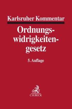  Karlsruher Kommentar zum Gesetz über Ordnungswidrigkeiten: OWiG | Buch |  Sack Fachmedien