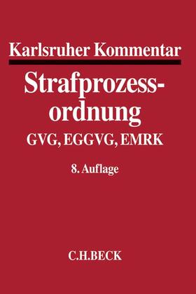 Hannich | Karlsruher Kommentar zur Strafprozessordnung: StPO | Buch | 978-3-406-69511-7 | sack.de