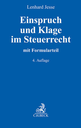 Jesse | Einspruch und Klage im Steuerrecht | Buch | 978-3-406-69673-2 | sack.de