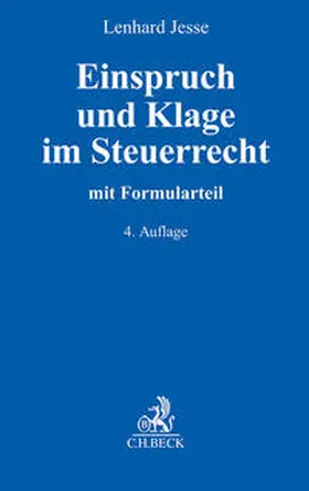 Jesse |  Einspruch und Klage im Steuerrecht | Buch |  Sack Fachmedien