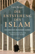 Berger |  Die Entstehung des Islam | eBook | Sack Fachmedien