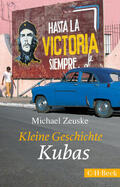 Zeuske |  Kleine Geschichte Kubas | Buch |  Sack Fachmedien