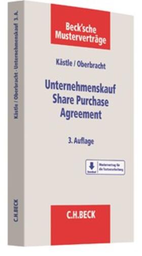 Kästle / Oberbracht | Unternehmenskauf - Share Purchase Agreement | Buch | 978-3-406-69710-4 | sack.de
