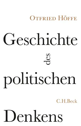 Höffe |  Geschichte des politischen Denkens | eBook | Sack Fachmedien