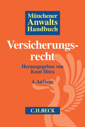 Höra | Münchener Anwaltshandbuch Versicherungsrecht | Buch | 978-3-406-69738-8 | sack.de