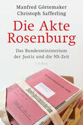 Görtemaker / Safferling |  Die Akte Rosenburg | eBook | Sack Fachmedien