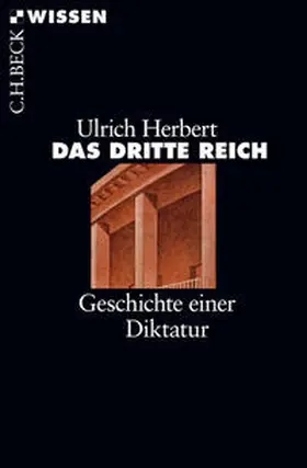 Herbert | Das Dritte Reich | Buch | 978-3-406-69778-4 | www.sack.de
